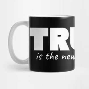 Truth Is The New Hate Speech Mug